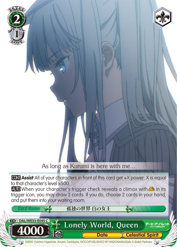 Lonely World, Queen (DAL/WE33-E045 C) (Parallel Foil) [Date A Bullet]