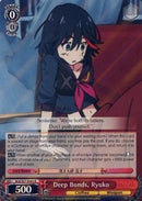 Deep Bonds, Ryuko (KLK/S27-E043 R) [KILL la KILL]